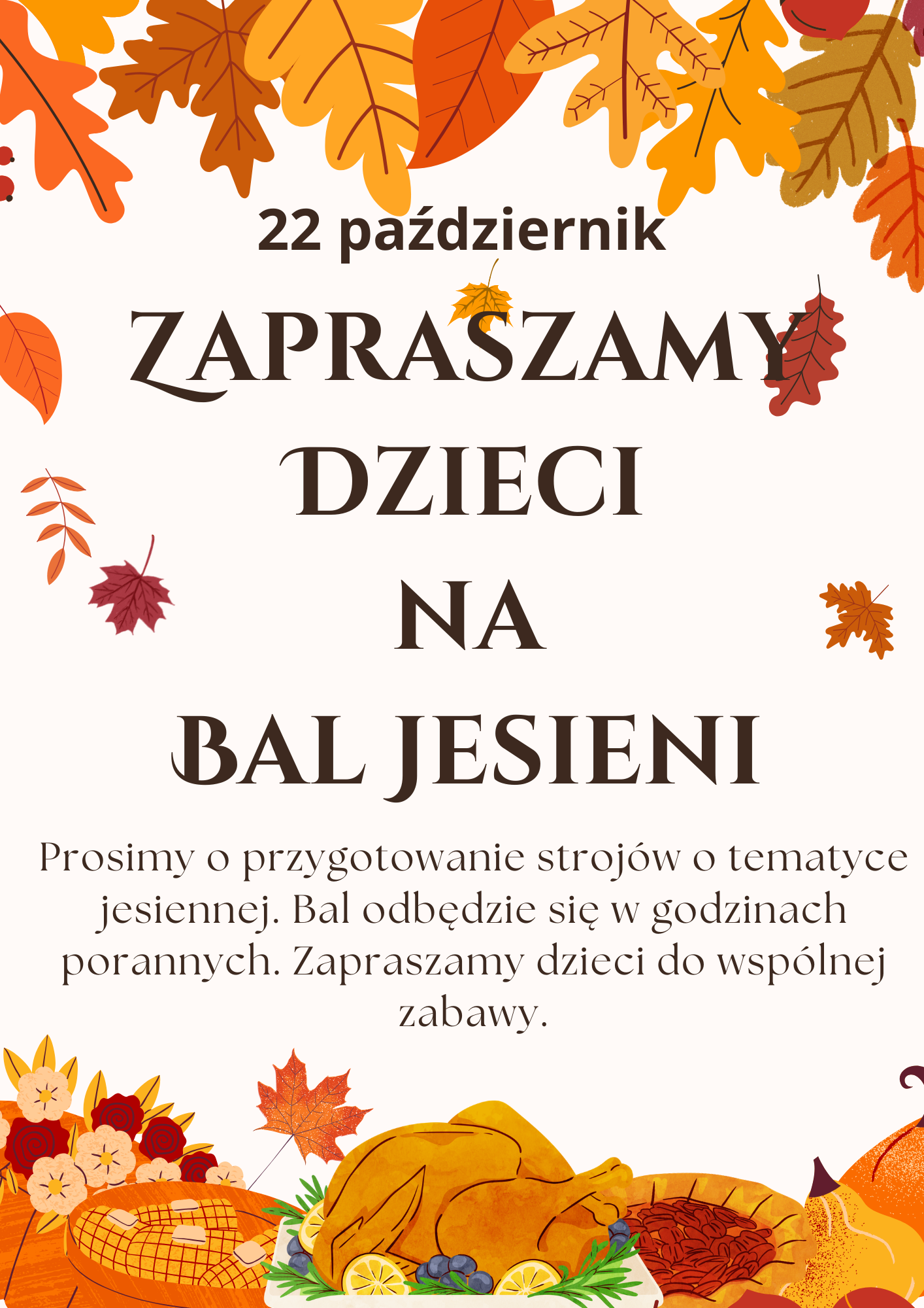 Informacja o Balu Jesieni w przedszkolu - 22 październik